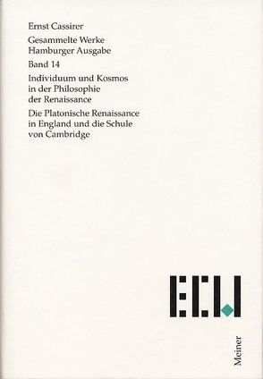 Individuum und Kosmos in der Philosophie der Renaissance von Cassirer,  Ernst, Plaga,  Friederike, Recki,  Birgit, Rosenkranz,  Claus