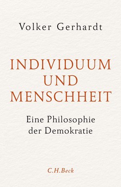 Individuum und Menschheit von Gerhardt,  Volker