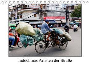 Indochinas Artisten der Straße (Tischkalender 2019 DIN A5 quer) von Becker,  Bernd