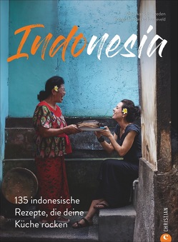 Indonesia von Kraaijeveld,  Remko, van der Leeden,  Vanja, Verlagsservice Dietmar Schmitz Gmbh