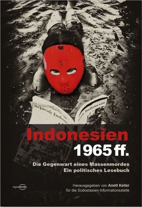 Indonesien 1965ff. von Keller,  Anett