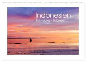 Indonesien. Bali – Java – Sulawesi (Wandkalender 2024 DIN A2 quer), CALVENDO Monatskalender von Werner,  Reinhard