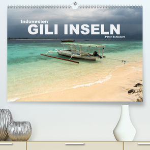 Indonesien: Gili Inseln (Premium, hochwertiger DIN A2 Wandkalender 2020, Kunstdruck in Hochglanz) von Schickert,  Peter