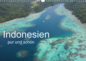 Indonesien pur und schön (Wandkalender 2023 DIN A3 quer) von Sieber,  Isabelle