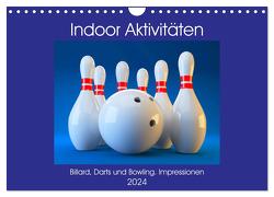 Indoor Aktivitäten. Billard, Darts und Bowling. Impressionen (Wandkalender 2024 DIN A4 quer), CALVENDO Monatskalender von Hurley,  Rose