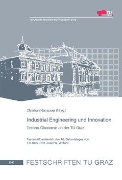 Industrial Engineering und Innovation von Ramsauer,  Christian