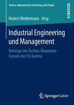 Industrial Engineering und Management von Biedermann,  Hubert