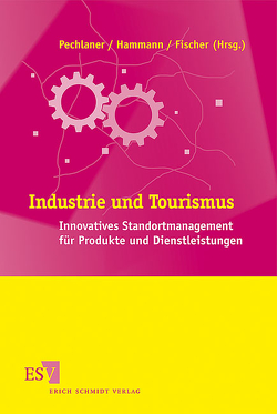 Industrie und Tourismus von Bockstedt,  Anke, Brandes,  Dieter, Brunner,  Maximilian, Fischer,  Elisabeth, Hammann,  Eva-Maria, Häring,  Maximilian, Hinsken,  Ernst, Hüttinger,  Kurt, Keller,  Peter, Lehar,  Günther, Pechlaner,  Harald, Raich,  Frieda, Schaer,  Thorsten, Scherrieb,  Rico, Schnetzler,  Hanna, Steingräber,  Carola, Thierstein,  Alain