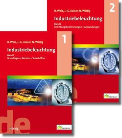 Industriebeleuchtung (Set) von Kaiser,  Johannes-Gerhard, Weis,  Bruno, Wittig,  Norbert