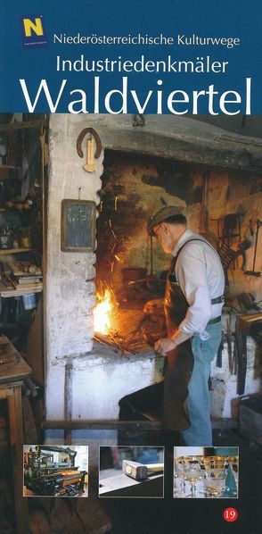 Industriedenkmäler im Waldviertel von Herbst,  Robert, Rosner,  Willibald, Waldstein,  Mella