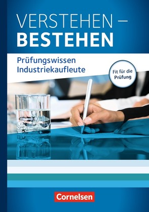 Industriekaufleute – Ausgabe 2011 – Jahrgangsübergreifend von Klein,  Hans-Peter, von den Bergen,  Hans-Peter, Weleda,  Gisbert