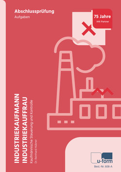 Industriekaufmann/Industriekauffrau von Dr. Hübner,  Reinhard