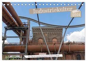 Industriekultur – Ein Tag im Landschaftspark Duisburg-Nord (Tischkalender 2024 DIN A5 quer), CALVENDO Monatskalender von Braunleder,  Gisela