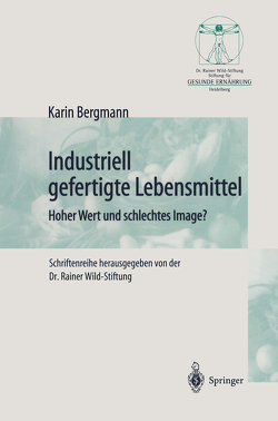 Industriell Lebensmittel von Bergmann,  Karin