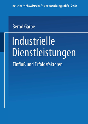 Industrielle Dienstleistungen von Garbe,  Bernd