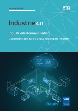 Industrielle Kommunikation – Buch mit E-Book von Weinländer,  Markus