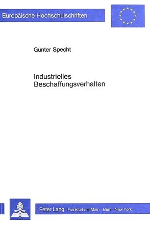 Industrielles Beschaffungsverhalten von Specht,  Günter