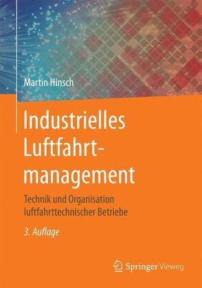 Industrielles Luftfahrtmanagement von Hinsch,  Martin