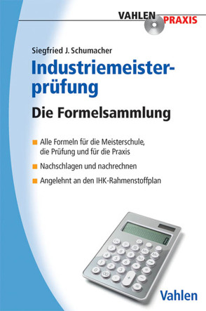 Industriemeisterprüfung von Schumacher,  Siegfried J.