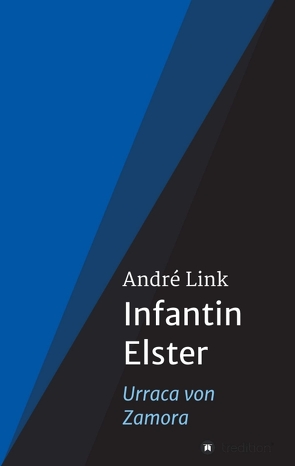 Infantin Elster von Link,  André