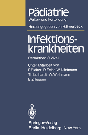 Infektionskrankheiten von Bläker,  F., Feist,  D., Klietmann,  W., Luthardt,  T., Vivell,  O., Weihmann,  W., Zillessen,  E.