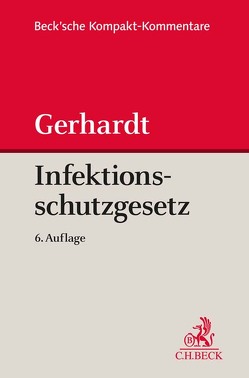 Infektionsschutzgesetz (IfSG) von Gerhardt,  Jens