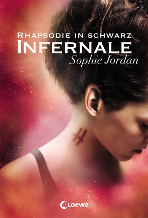 Infernale (Band 2) – Rhapsodie in Schwarz von Brauns,  Ulrike, Jordan,  Sophie