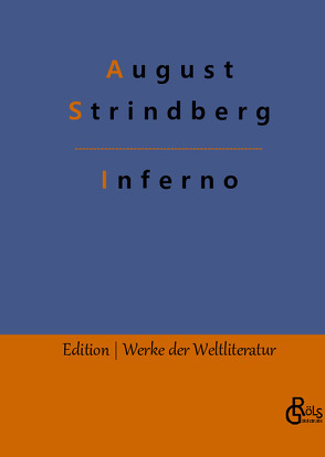 Inferno von Gröls-Verlag,  Redaktion, Strindberg,  August