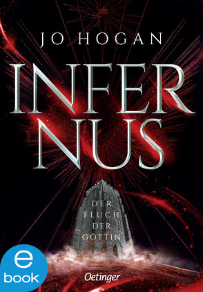 Infernus 2. Der Fluch der Göttin von Hogan,  Jo, Kopainski,  Alexander, Topalova,  Violeta