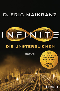 Infinite – Die Unsterblichen von Adam,  Stefanie, Maikranz,  D. Eric