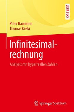 Infinitesimalrechnung von Baumann,  Peter, Kirski,  Thomas