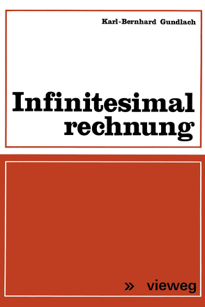Infinitesimalrechnung von Gundlach,  Karl-Bernhard