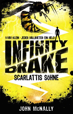 Infinity Drake 1 – Scarlattis Söhne von Dreller,  Christian, McNally,  John