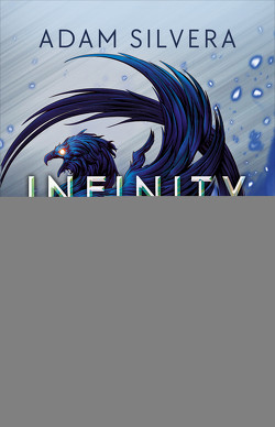 Infinity Reaper (Bd. 2) von Bischoff,  Christopher, Fliedner,  Hanna Christine, Silvera,  Adam