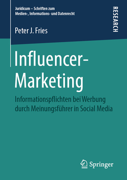 Influencer-Marketing von Fries,  Peter J.
