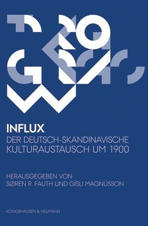 INFLUX von Fauth,  Søren R., Magnússon,  Gislí