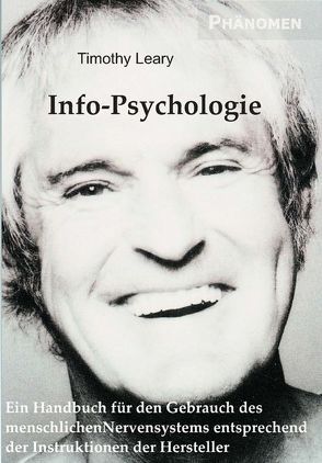 Info-Psychologie von Leary,  Timothy