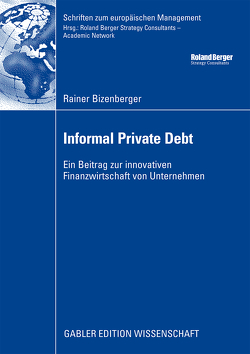 Informal Private Debt von Bizenberger,  Rainer, Eilenberger,  Prof. Dr. Guido