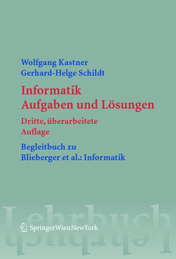 Informatik von Kastner,  Wolfgang, Schildt,  Gerhard-Helge