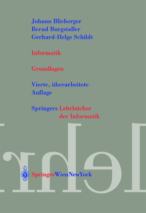 Informatik von Blieberger,  Johann, Burgstaller,  Bernd, Schildt,  Gerhard-Helge