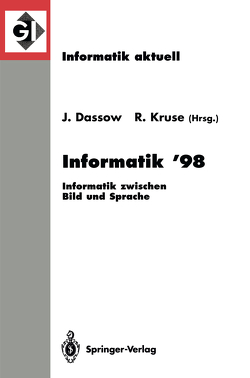 Informatik ’98 von Dassow,  Jürgen, Kruse,  Rudolf