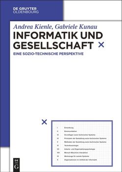 Informatik und Gesellschaft von Kienle,  Andrea, Kunau,  Gabriele