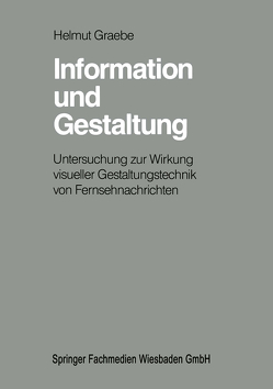 Information und Gestaltung von Graebe,  Helmut