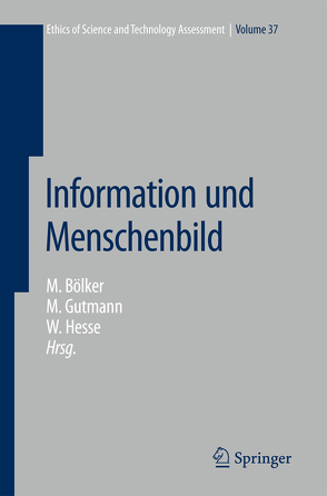 Information und Menschenbild von Bölker,  Michael, Gutmann,  Mathias, Hesse,  Wolfgang