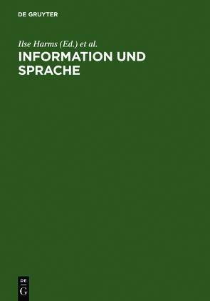 Information und Sprache von Giessen,  Hans W, Harms,  Ilse, Luckhardt,  Heinz-Dirk