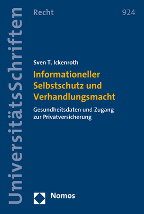 Informationeller Selbstschutz und Verhandlungsmacht von Ickenroth,  Sven T.