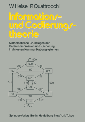 Informations- und Codierungstheorie von Heise,  W., Quattrocchi,  P.