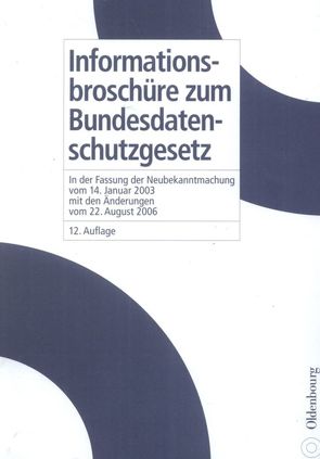 Informationsbroschüre zum Bundesdatenschutzgesetz von Kiefer,  Erich, Nagel,  Kurt