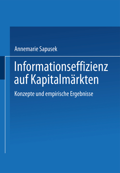 Informationseffizienz auf Kapitalmärkten von Sapusek,  Annemarie