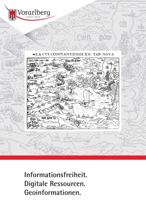 Informationsfreiheit. Digitale Ressourcen. Geoinformationen von Drexel,  Peter, Nachbaur,  Ulrich, Schmidgall,  Markus